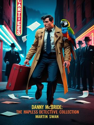cover image of Danny McBride-The Hapless Detective